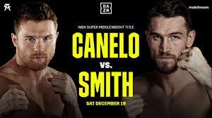 The undercard will touch gloves at 9pm et / 6pm pt and the main card will begin two hours. What Channel Is Canelo Alvarez Vs Callum Smith Time Tv Schedule Live Stream Info For Fight Dazn News Canada