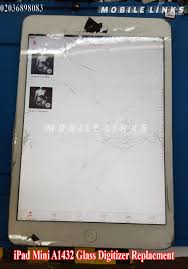 Ipad Mini A1432 Broken Glass Digitizer Replacement At Shop Mobile Links E13 No Fix No Fee Phone 02036898083 Ipad Repair Ipad Mini Ipad