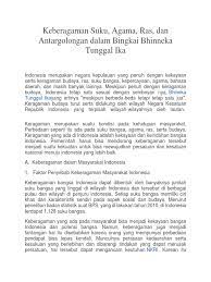 Karean itu adanya usaha untuk dapat mewujudkan kerukunan bisa dilakukan dengan menggunakan dialog dan kerjasama dengan prinsip kesetaraan, kebersamaan, toleransidan juga saling menghormati. Keberagaman Suku