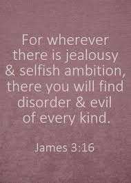 James 3 16 Jealousy Quotes Envy Quotes Bible Quotes