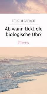 Denn die fruchtbaren tage einer frau sind jeden monat aufs neue zeitlich begrenzt. Ab Wann Tickt Die Biologische Uhr Kinder Wunsche Kinderwunsch Kinderwunsch Tipps