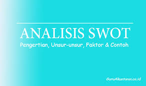 We did not find results for: Pengertian Analisis Swot Beserta Unsur Unsur Faktor Dan Contohnya