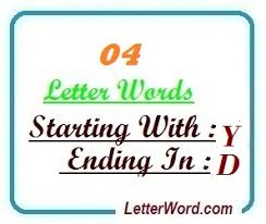 There are 795 words starting with y, listed below sorted by word length. Four Letter Words Starting With Y And Ending In D Letterword Com