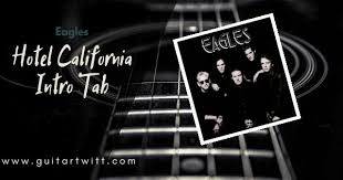 Hotel California Intro Tab Eagles Guitartwitt The track is written by clay aeschliman , clay gober , judge hqsm tab goat by polyphia. hotel california intro tab eagles