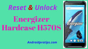 Reset & Unlock Energizer Hardcase H570S ...
