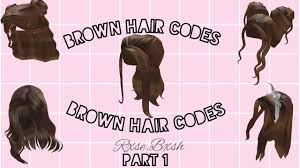 So these are some of the beautiful roblox hair codes for boys and girls. Brown Hair Codes For Bloxburg Part 1 Youtube