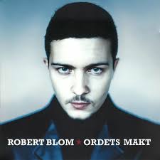 Robert Blom: albums, songs, concerts
