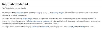 What Is The Meaning Of Inquilab Zindabad And In What Language Is It Who Did Use It First In India And When Quora In urdu inquilab zindabad means long live revolution. the meaning of inquilab zindabad