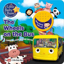 Little Baby Bum The Wheels On The Bus By Parragon Books Ltd Board Books 9781474866606 Buy Online At The Nile