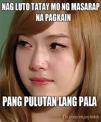 Memes pinoy memes tagalog tagalog quotes filipino words filipino funny filipino memes memes funny faces stupid memes cute memes. Funny Filipino Memes