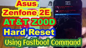 Ie the phone is not locked to. Asus Zenfone 2e At T Z00d Hard Reset Using Fastboot Command Youtube