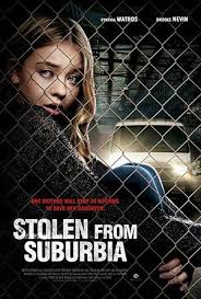 Stolen From Suburbia One Mother Will Stop At Nothing To Save Her Daughter Great Movies To Watch Lifetime Movies Thriller Movie