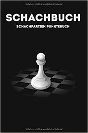 Scopri ricette, idee per la casa, consigli di stile e altre idee da provare. Schachbuch Schachpartien Punktebuch Schachsport I Schach Buch I Schachspieler Geschenk Fur Anfanger Zum Schach Spielen Lernen I Din A5 I 120 Seiten I I Spielbuch I Schach Taktiken Uben Rueb