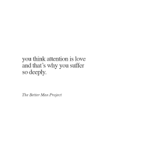 To rule a country of a thousand chariots, there must be reverent attention to business, and sincerity; You Think Attention Is Love And That S Why You Suffer So Deeply Words Quotes Life Quotes Pretty Words