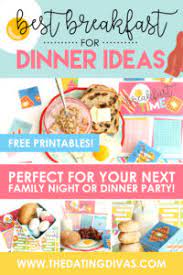 From omelets and frittatas to breakfast burritos, sandwiches and wraps, these recipes are sure to be welcome at any dinner. Best Breakfast For Dinner Ideas The Dating Divas
