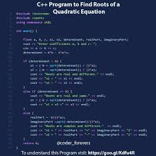In This Program You Ll Learn To Find Find Quadratic Equation Roots And All Roots Of A Quadratic Equa C Programming Learning Quadratics C Programming Tutorials