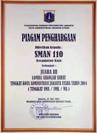 Contoh piagam penghargaan juara umum sekolah. Sertifikat Dan Penghargaan Sma Negeri 110 Jakarta
