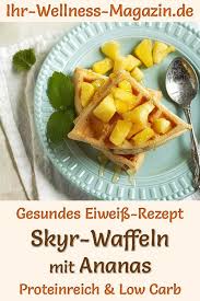 Skyr Waffeln Mit Ananas Low Carb Dessert Rezept Ohne Zucker In 2021 Dessert Rezepte Ohne Zucker Quarkauflauf Rezept Rezepte