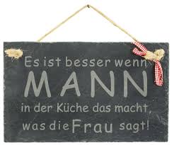 Schild Spruch Witzig Wenn Mann Schiefertafel Wanddeko Kuche 25x15cm Geschenk Ebay
