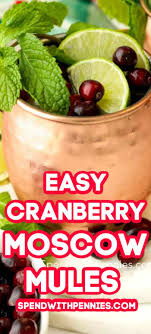 A Cranberry Moscow Mule Is A Festive Twist On A Classic Recipe Made With Ginger Cranberry Moscow Mule Recipe Cranberry Moscow Mule Moscow Mule Recipe Classic