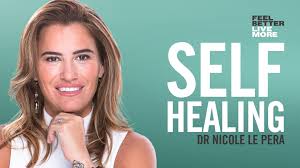 How To Break Subconscious Habits and Heal From Within with Dr Nicole Le  Pera