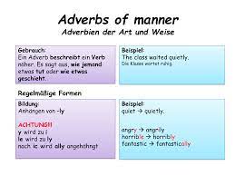 Adverbs of manner refer to the manner in which something is done. Adverbs Of Manner Unterrichtsmaterial Im Fach Englisch Englischunterricht Bildung Unterrichtsmaterial