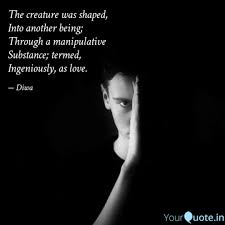 Apr 26, 2021 · spiritual manipulation is a technique used by some abusive churches and cults to control individuals and acquire gain, all the while giving the impression that their teachings are based on the bible. Best Manipulation Quotes Status Shayari Poetry Thoughts Yourquote