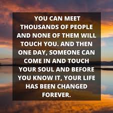 This is the subconscious telling you that you are on the right path towards something good. 100 Soulmate Quotes Sayings And Messages