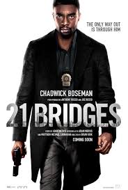 On par with adventures like uncharted. Movie Review 21 Bridges 2019 Kell N Tell Blog