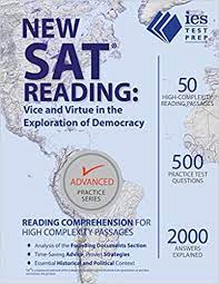 Critical reading practice that closely mimics the style of the sat is incredibly rare; The Best Sat Prep Books For Reading Writing And Math E Student