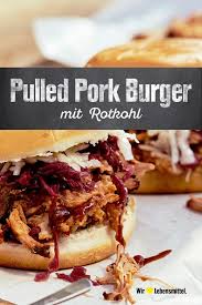 Pulled Pork Burger Rezept Edeka Rezept Pulled Pork Burger Pulled Pork Rezepte