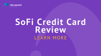 Wed, aug 25, 2021, 4:00pm edt Sofi Credit Card 2021 Review The Ascent