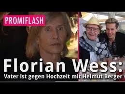 Florian Wess Vater Ist Gegen Hochzeit Mit Helmut Berger Youtube