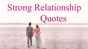 Maybe you would like to learn more about one of these? Strong Relationship Quotes About Love Youtube
