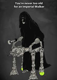 Funny Pictures Of The Day 91 Pics When I Am Ready For A Walker I Am So Going To Make Me One Of These Star Wars Humor Star Wars Geek