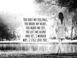 Every time i see you all i feel is pain and heartaches. I Love You Messages For Ex Boyfriend Quotes For Him Wishesmessages Com