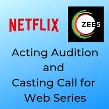 Just attend the auditions, you have nothing to lose and the experience will help you later on. Netflix Zee5 Acting Auditions And Casting Calls For Web Series Acting Auditions Call Netflix Web Series