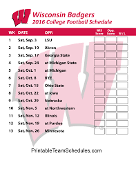 Printable Wisconsin Badgers Football Schedule 2016 Badger Football Wisconsin College Football Schedule