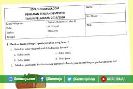 Maybe you would like to learn more about one of these? Soal Uts Pts Kelas 4 Semester 1 K13 Revisi Terbaru Guru Maju