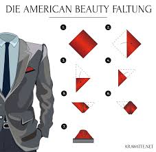 Die American Beauty Faltung Anleitung Einstecktuch Falten Einstecktuch Falten Einstecktuch American Beauty