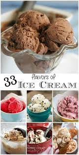 33 Seriously Delicious Ice Cream Flavors For Summer Ice Cream Flavors Ice Cream Desserts