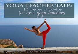 Yoga teacher correspondence courses are useful for yoga understudies with past understanding. Yoga Teacher Talk 13 Pieces Of Advice For New Yoga Teachers Yogabycandace