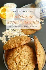 Como Hacer Galletas De Avena Y Naranja Muy Saludables Y Faciles De Hacer Postres Saludables Galletas De Avena Saludables Galletas De Avena Facil