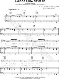 Es hora de avanzar y escalar nuevas alturas. Andrew Lloyd Webber Amigos Para Siempre Friends For Life Sheet Music In F Major Transposable Download Print Sku Mn0144096