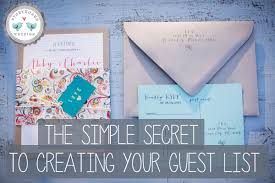 Way to build your guest list. Creating Your Wedding Guest List