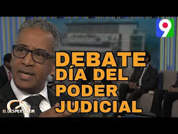Debate sobre Estado de la justicia en Rep. Dom.