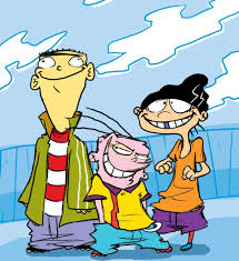 Ed, edd and eddy are a super trio, at least that's what they like to think! Ed Edd N Eddy Nostalgia