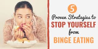 Binge eating can appear to be a variety of different eating issues; 5 Proven Strategies To Stop Yourself From Binge Eating