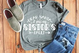 Never tell anyone your full name, phone number, email or street address until you check with an adult! Dear Santa It Was My Sister S Fault Graphic By Craftlabsvg Creative Fabrica