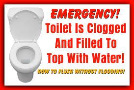 The water in high pressure is needed to flush the toilet. Toilet Is Clogged And Filled To Top With Water How To Flush Without Flooding
